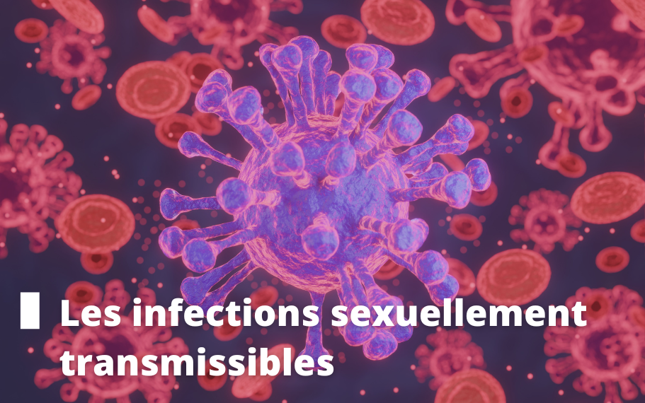 Les infections sexuellement transmissibles virus