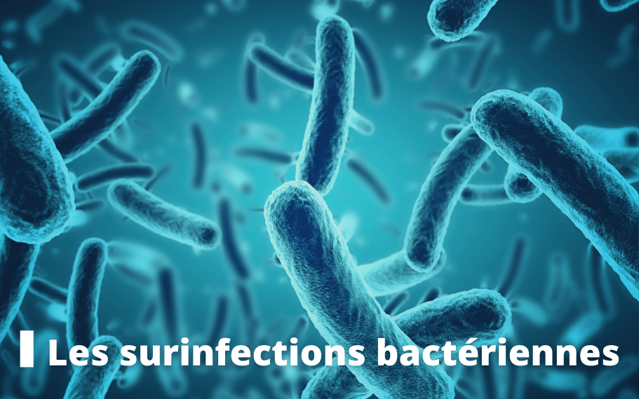 les surinfections bactériennes